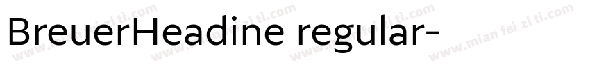 BreuerHeadine regular字体转换
